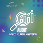 Analisi del profilo Instagram professionale - Dermafusion