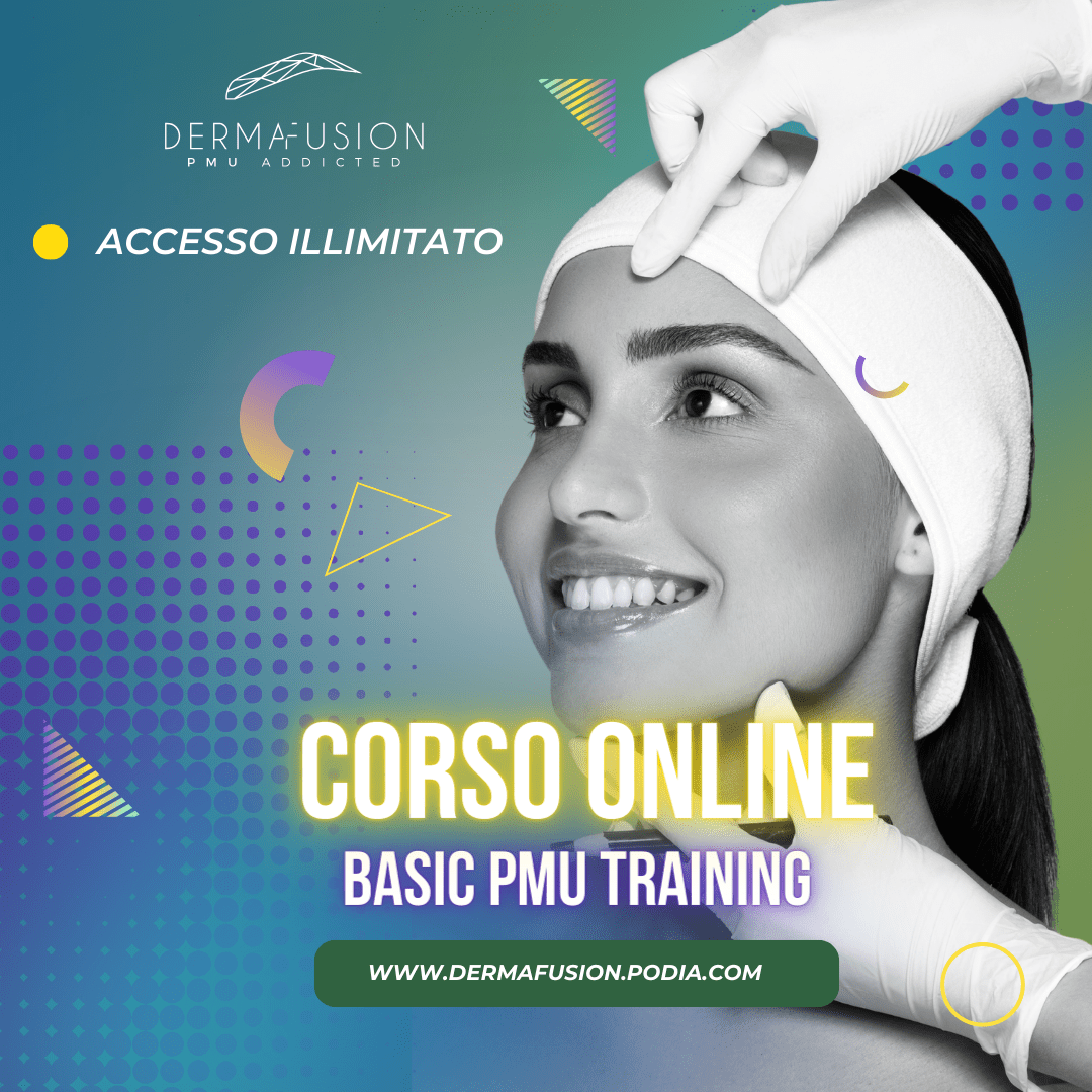 Corso di Trucco Permanente Basic PMU Training – In Presenza - Dermafusion