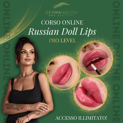 Corso online Russian Doll Lips PRO LEVEL — Tecnica Labbra Esclusiva