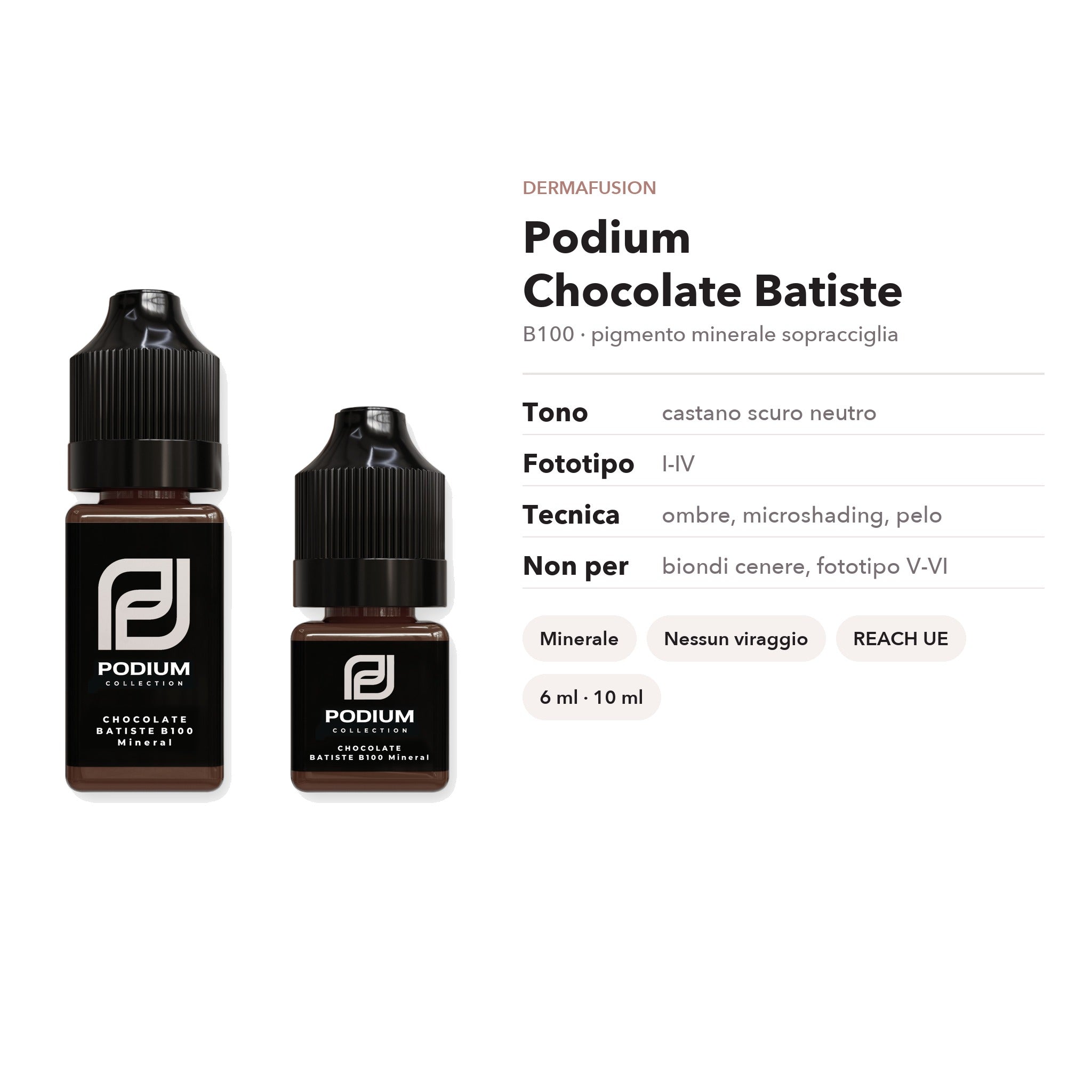 Podium Chocolate Batiste B100 — caratteristiche e misure - Dermafusion